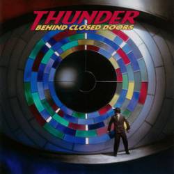 Thunder (UK) : Behind Closed Doors